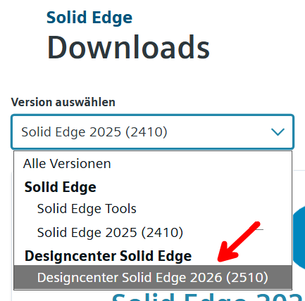 Solid Edge Downloads: Version Designcenter Solid Edge 2026 (2510) auswählen